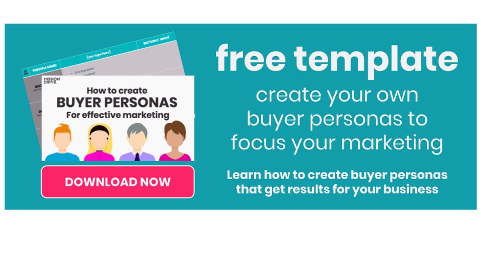 Use our free persona template to create buyer personas that get results