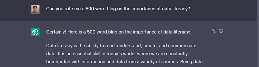 This is what happened when I asked ChatGPT to write a blog on the importance of Data Literacy - chat image